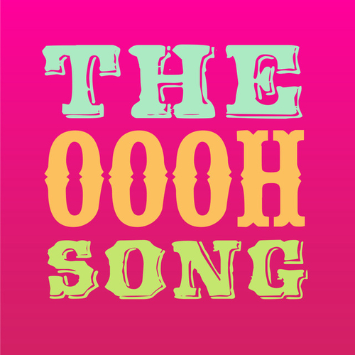 Artwork van The Oooh Song