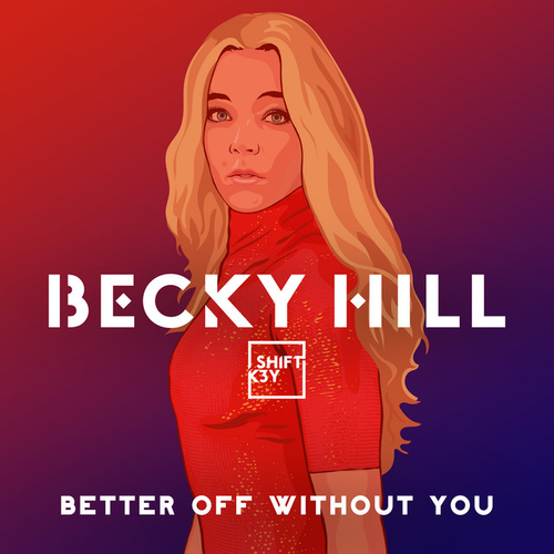 Artwork van Better Off Without You